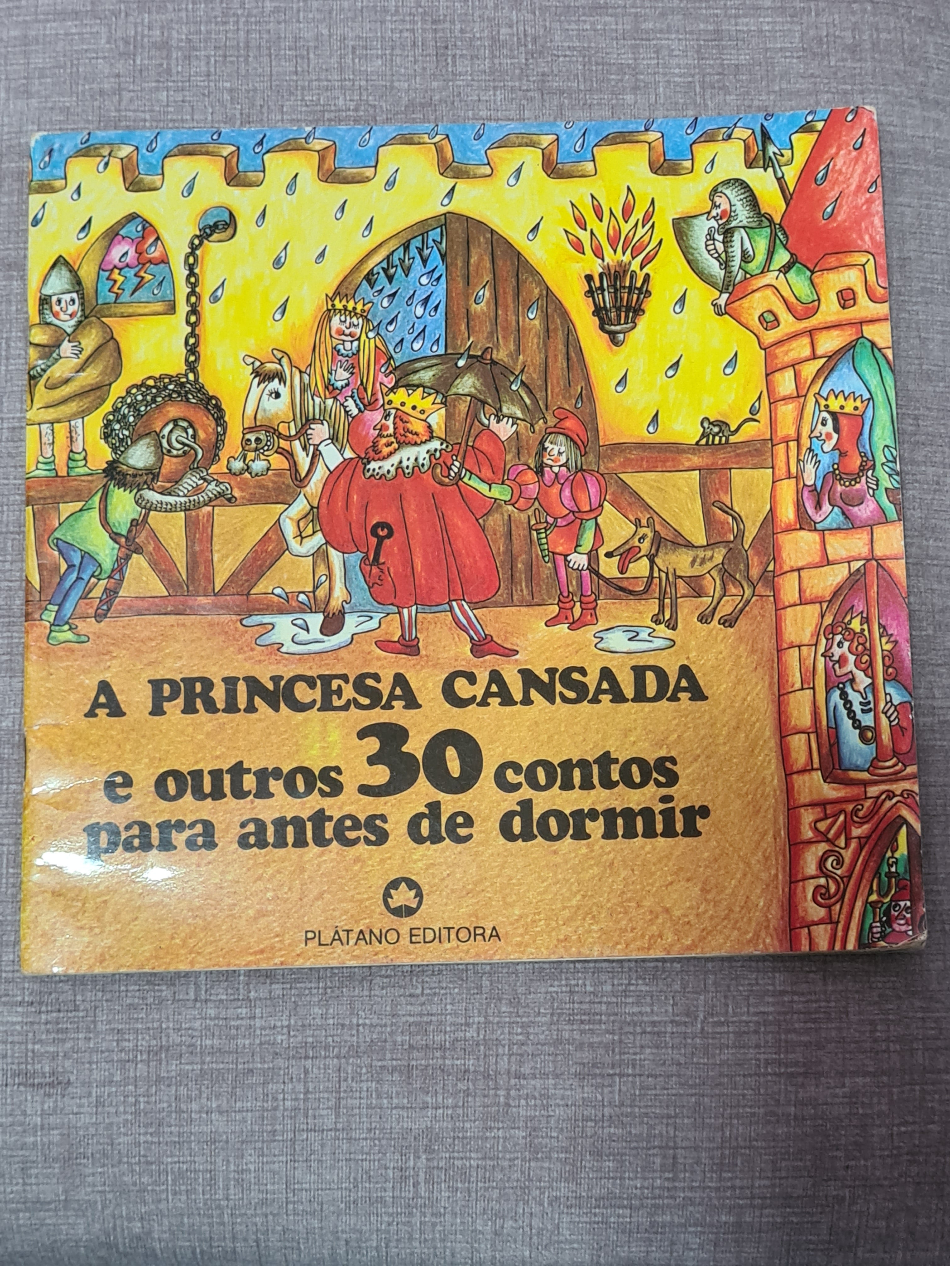 A princesa cansada e outros 30 contos para antes de dormir