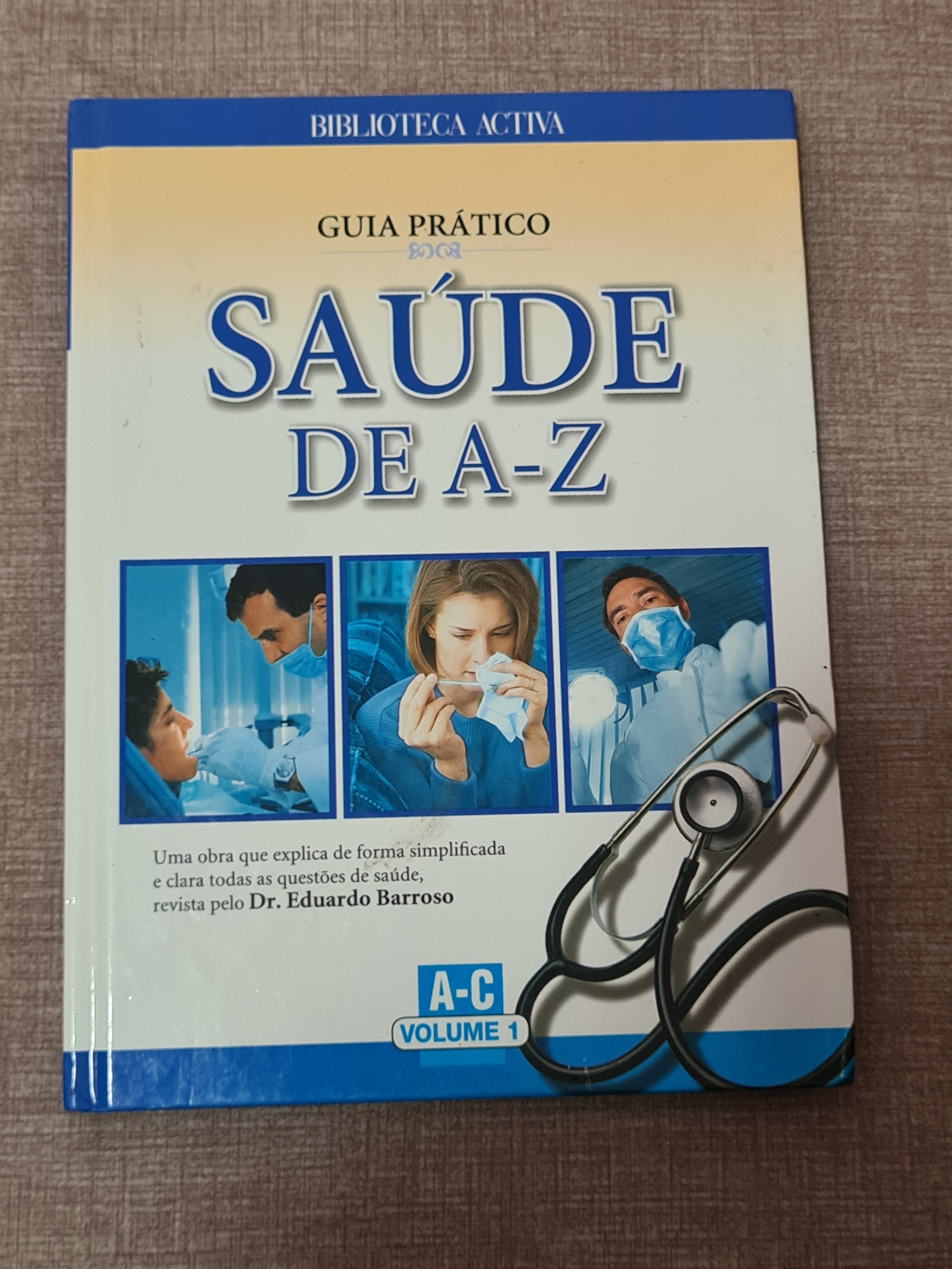 Guia Prático, Saúde A - Z vol. 1