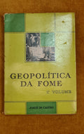 Geopolítica da fome 1º volume