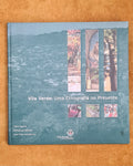Vila Verde: an ethnography of the present