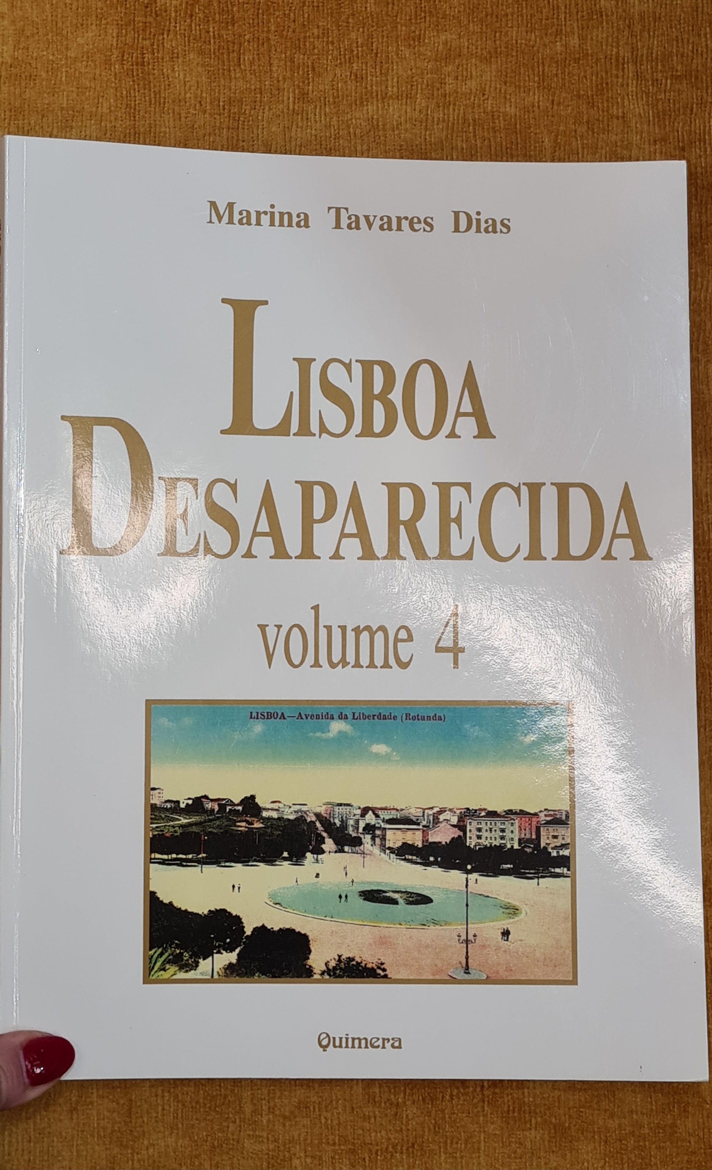 Lisboa Desaparecida - Volume 4