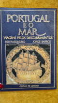 Portugal e o mar: viagens pelos descobrimentos