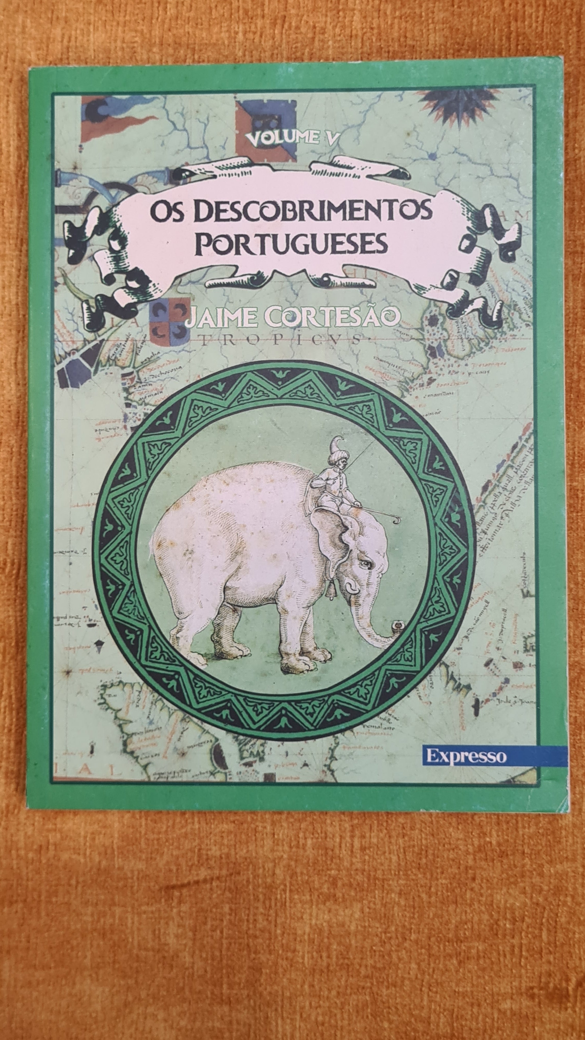 Os descobrimentos portugueses Vol. V