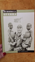 Os heróis e a guerra