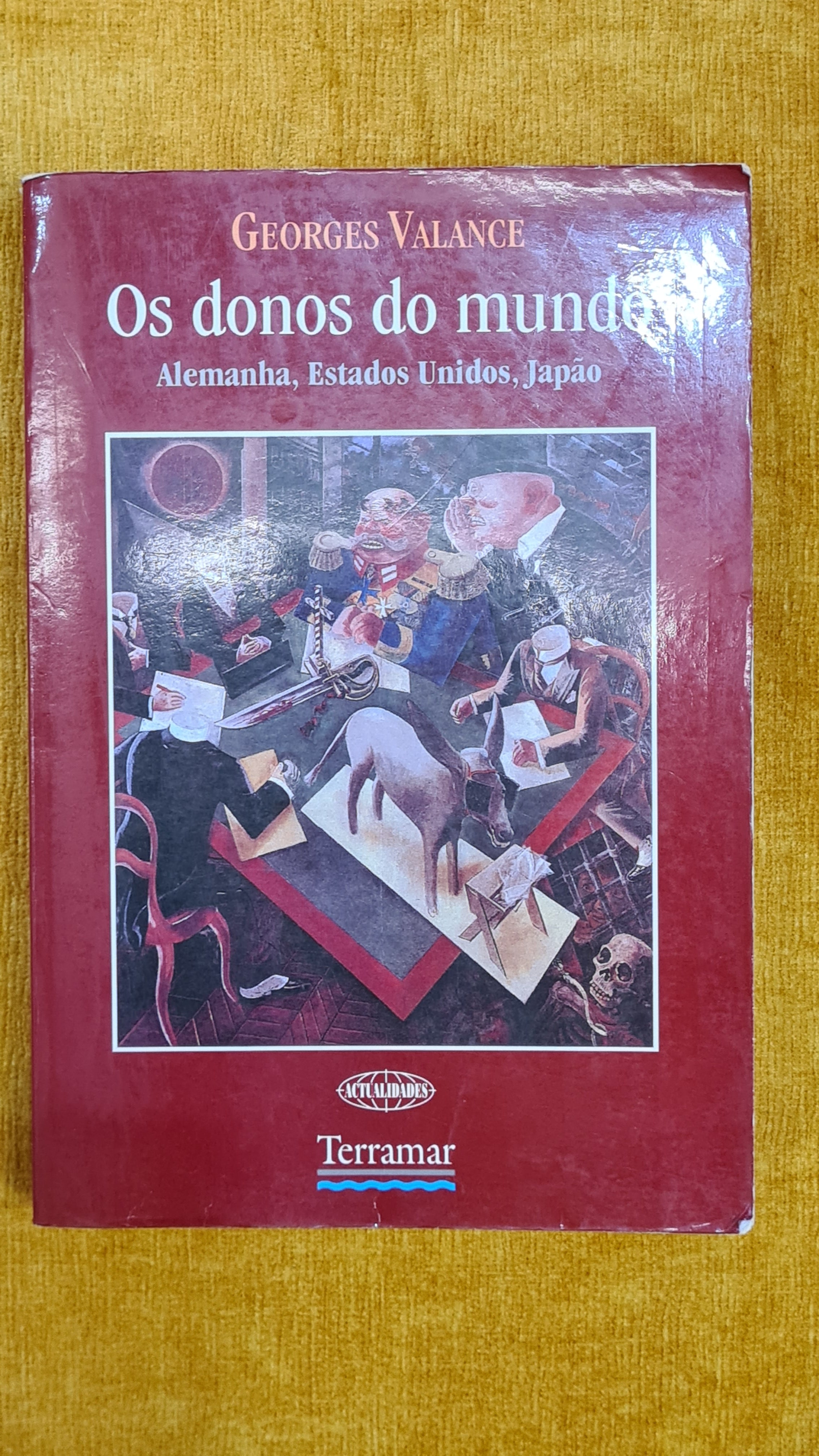 Os donos do mundo - Alemanha, Estados Unidos, Japão