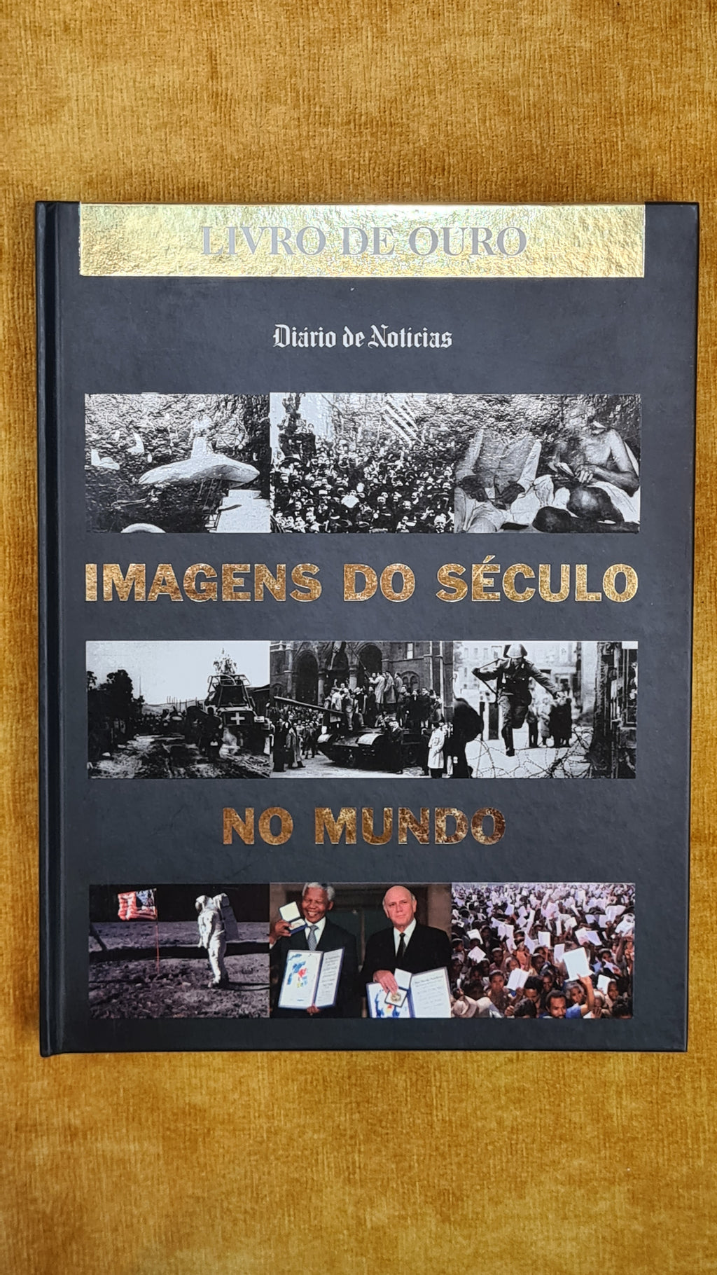 Golden book - Images of the century in the world