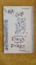 Poisons of God, remedies of the Devil