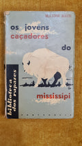 The Young Hunters of the Mississippi - Boys' Library
