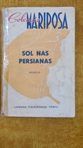 Sol nas persianas - Colecção Mariposa 1