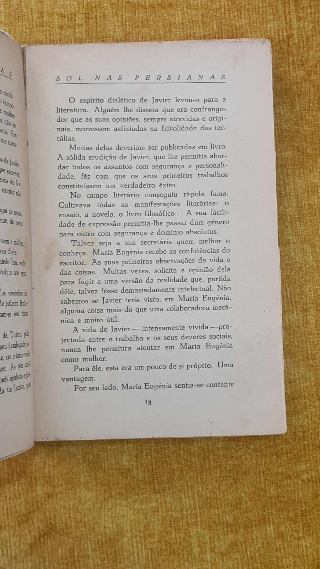 Sol nas persianas - Colecção Mariposa 1