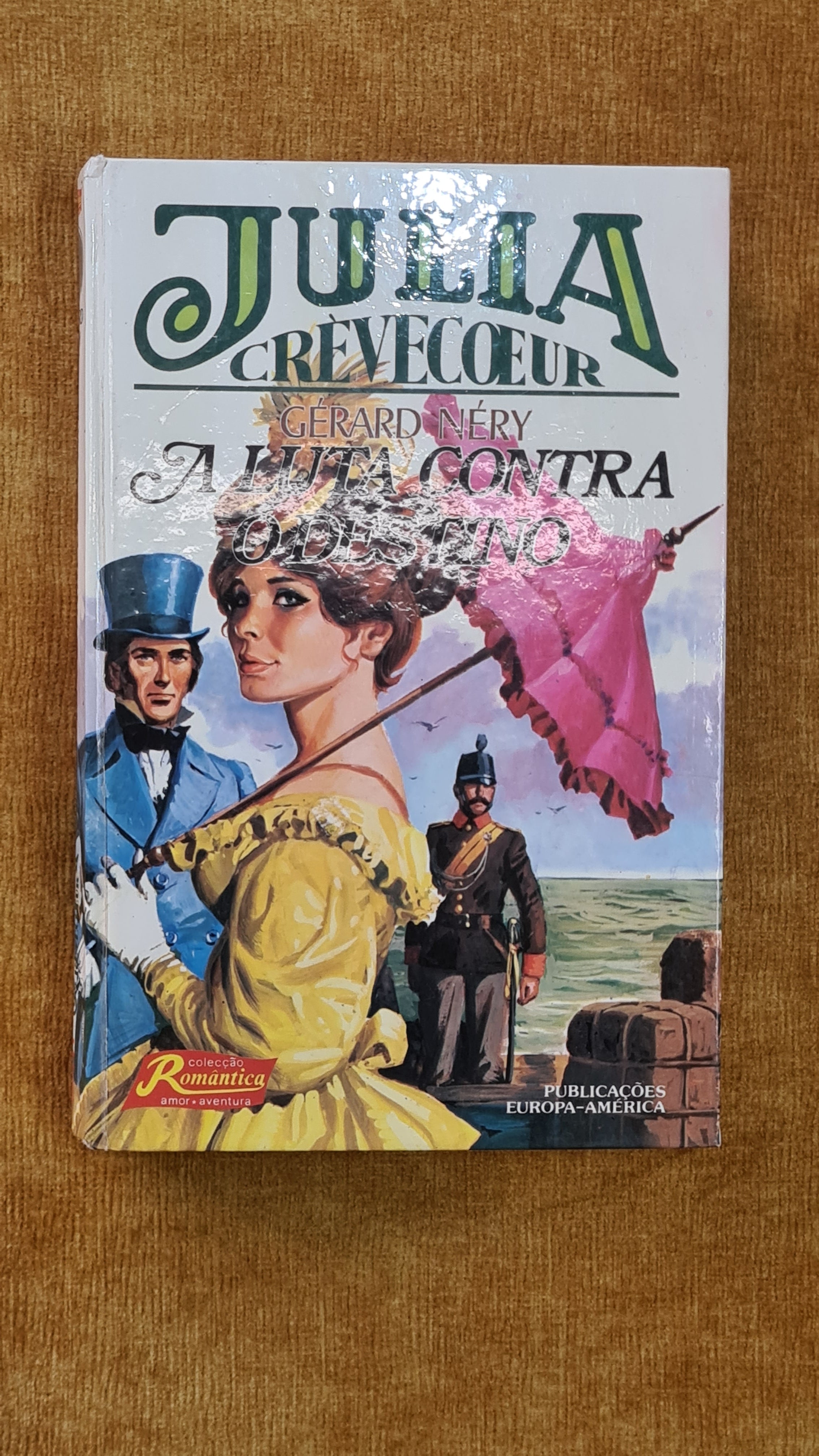 Júlia Crèvecoeur 1 - The fight against destiny