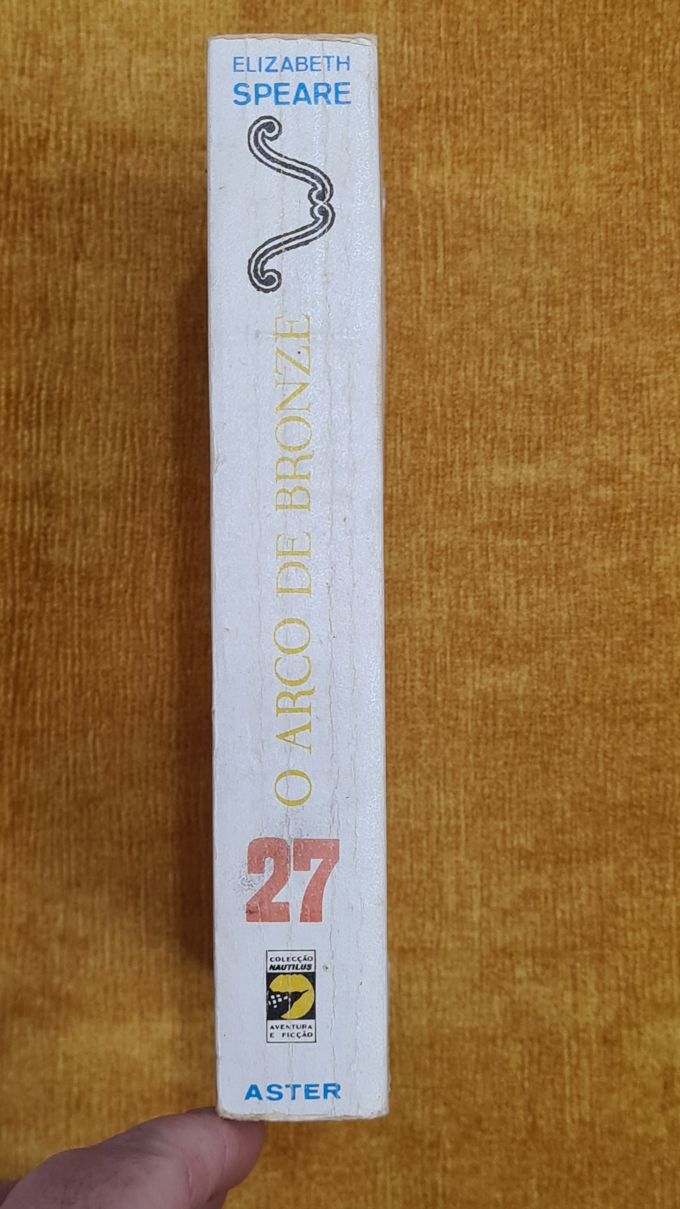 O arco de Bronze - Colecção Nautilus nº 27