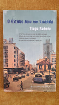 O último ano em Luanda
