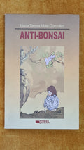 Anti-Bonsai