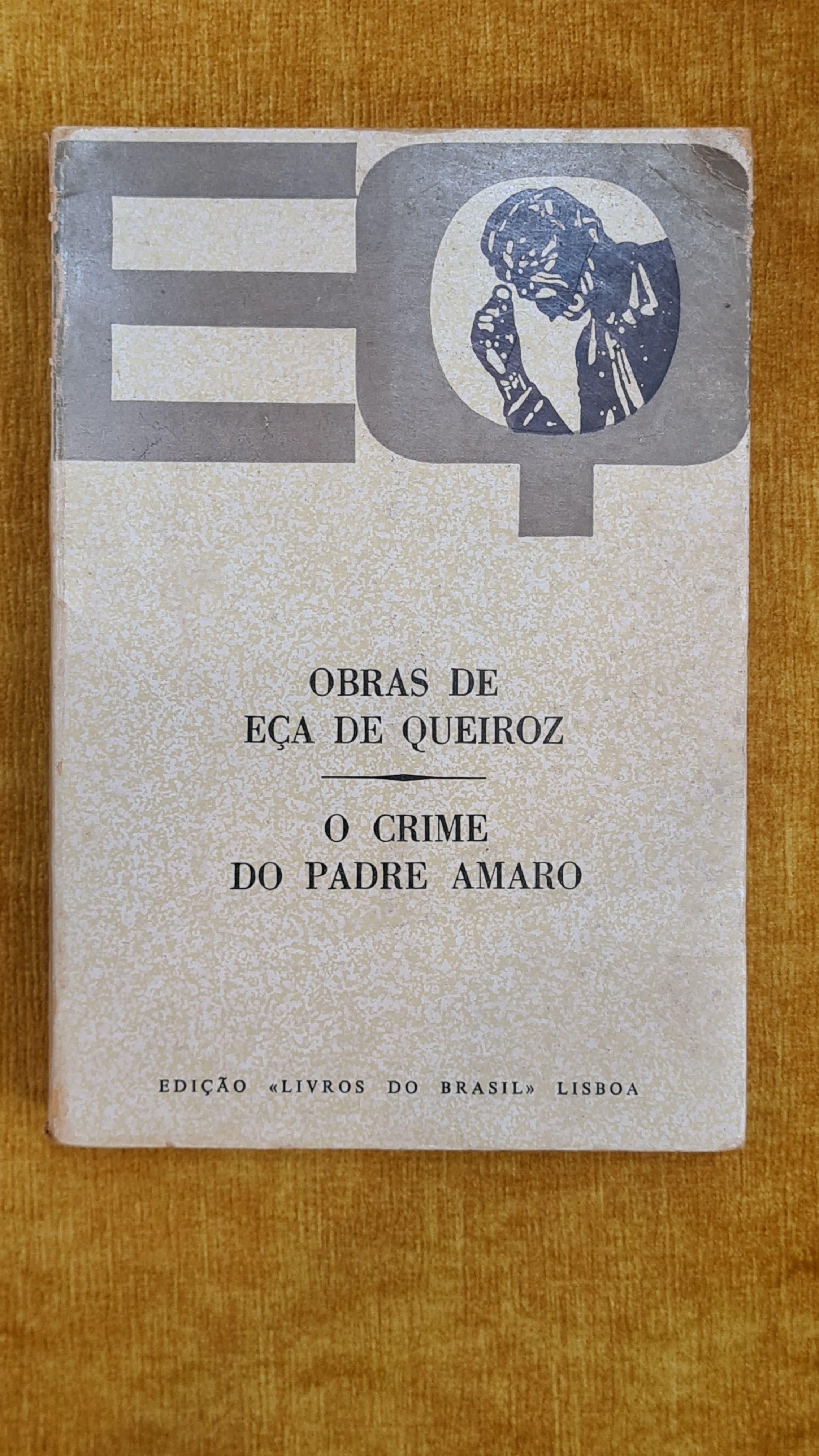 O crime do padre Amaro - Obras de Eça de Queiroz 1