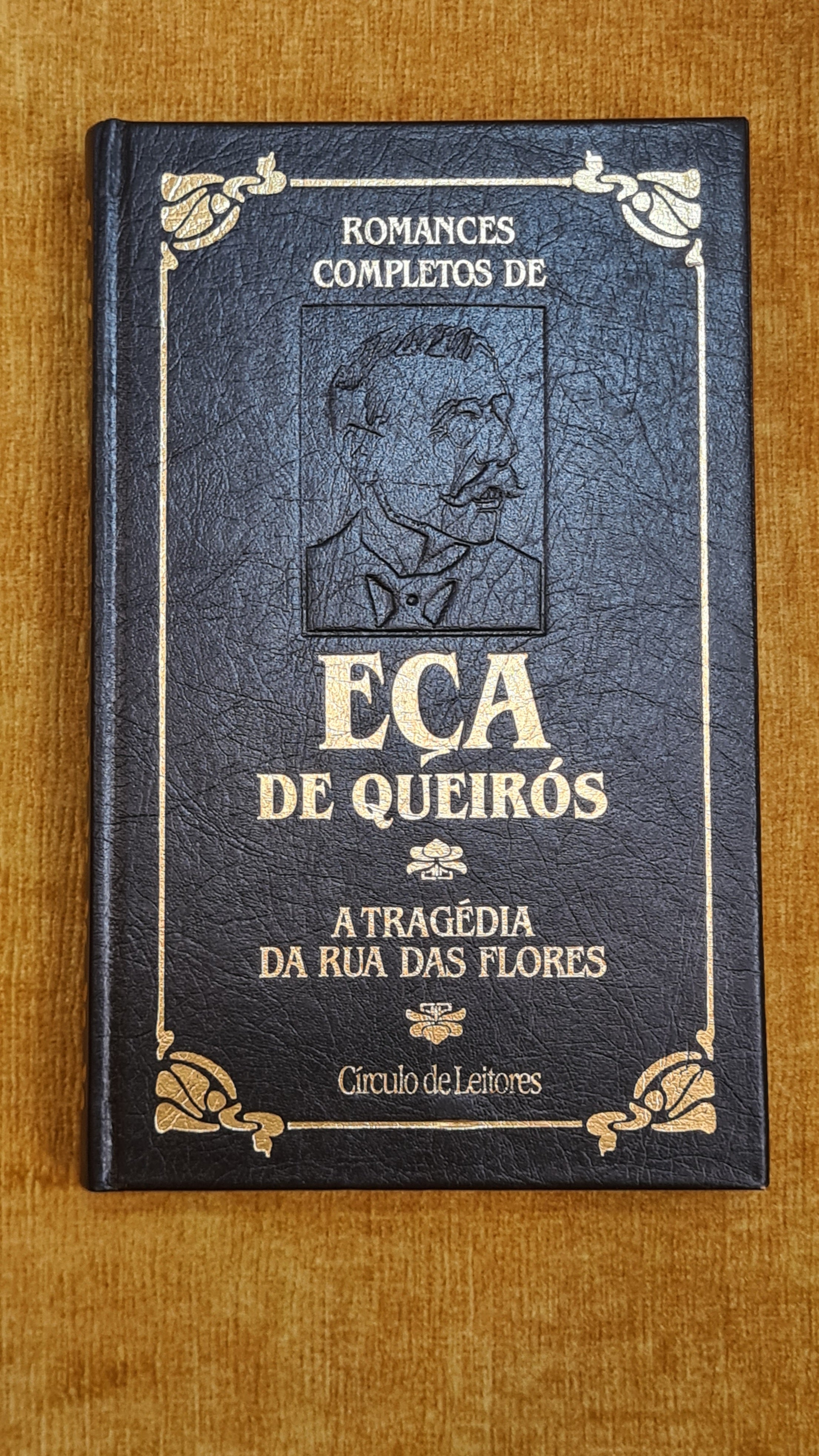 The Tragedy of the Street of Flowers - Complete Novels by Eça de Queirós