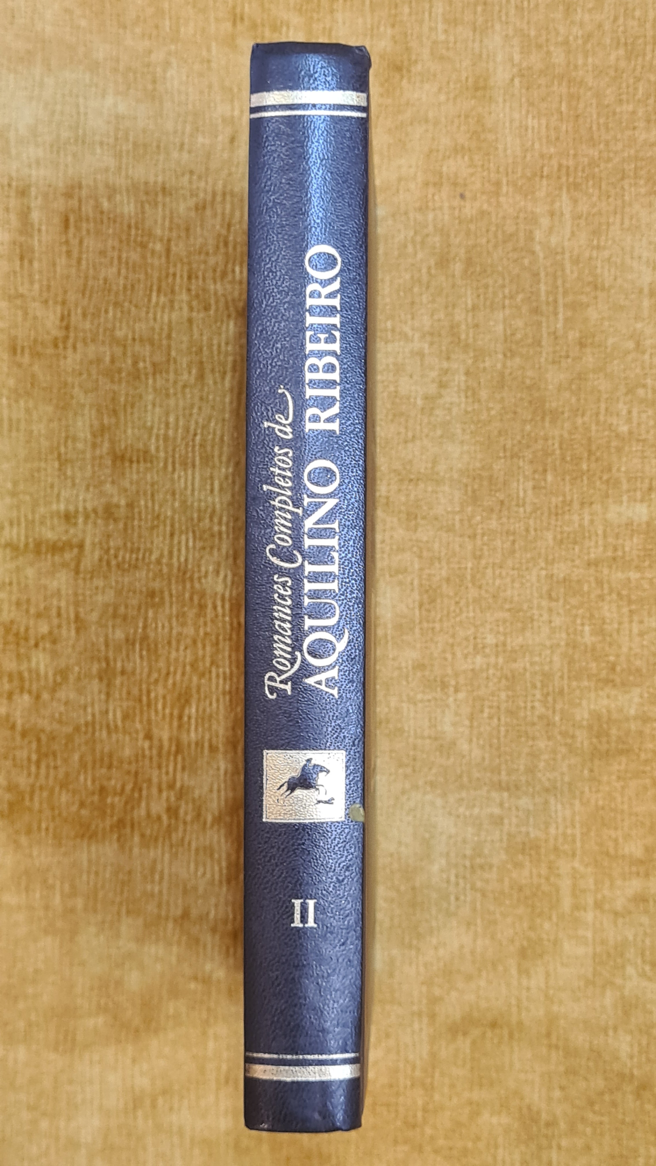 Complete Novels by Aquilino Ribeiro II (Terras do Demo)
