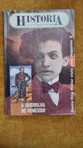 História - A guerrilha do remexido