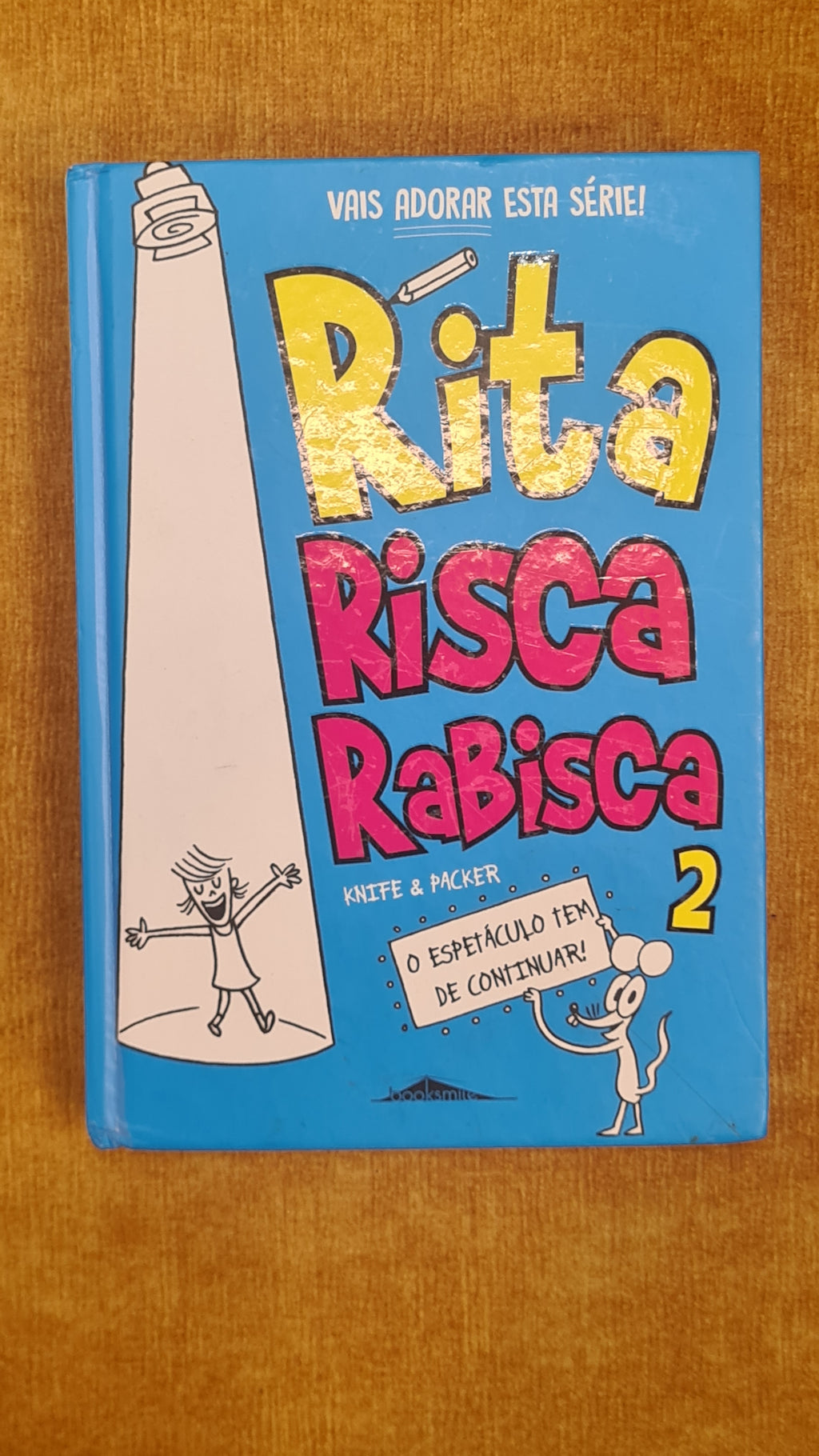 Rita Risca Rabisca 2: the show must go on!