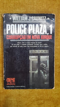 Police Plaza, 1 - Corruption in New York