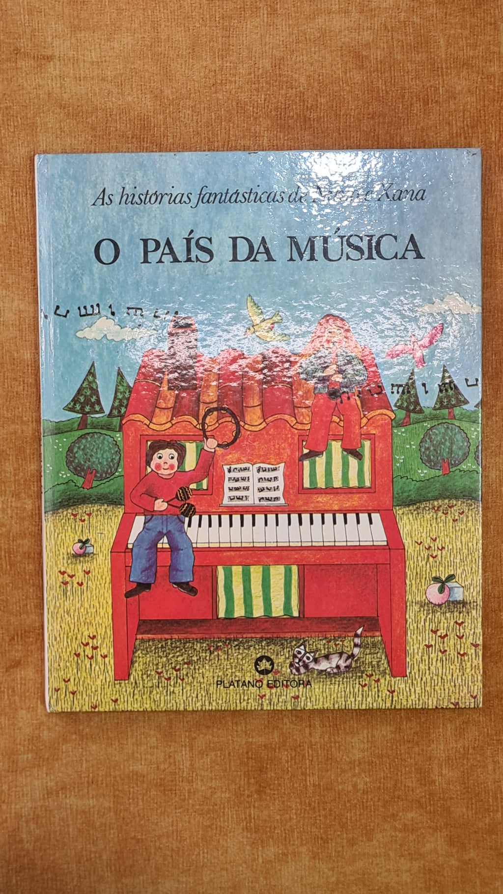 The Land of Music - The Fantastic Stories of Nuno and Xana
