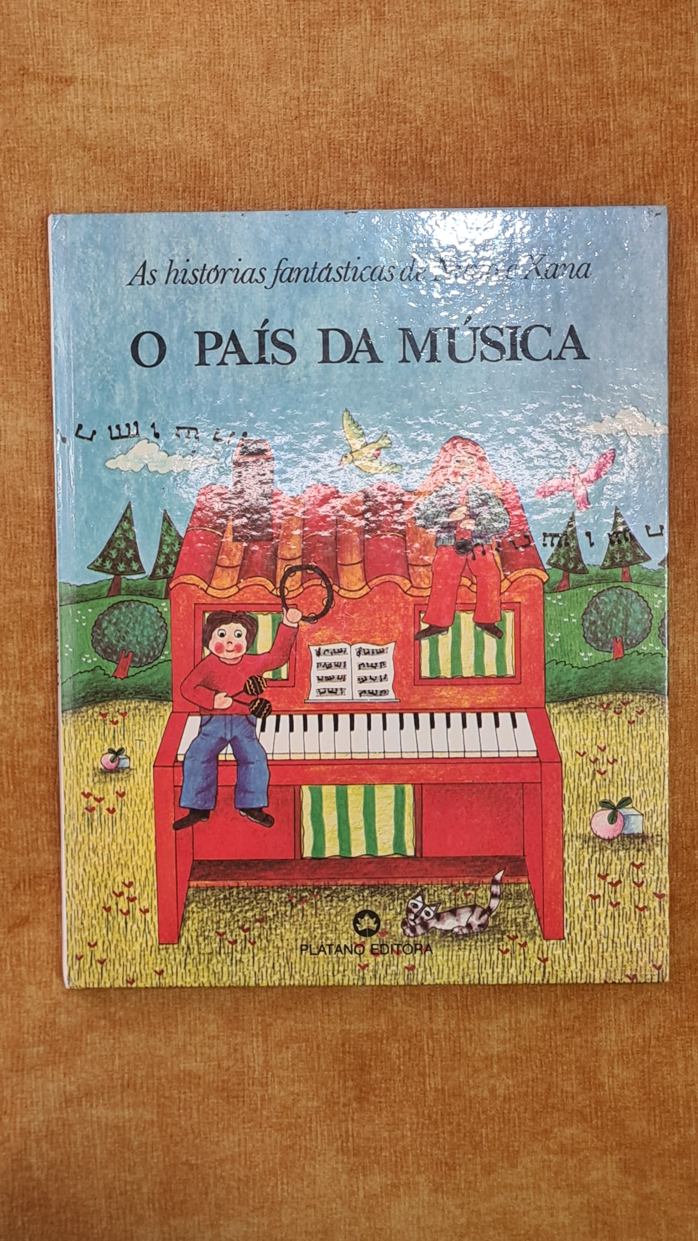 The Land of Music - The Fantastic Stories of Nuno and Xana