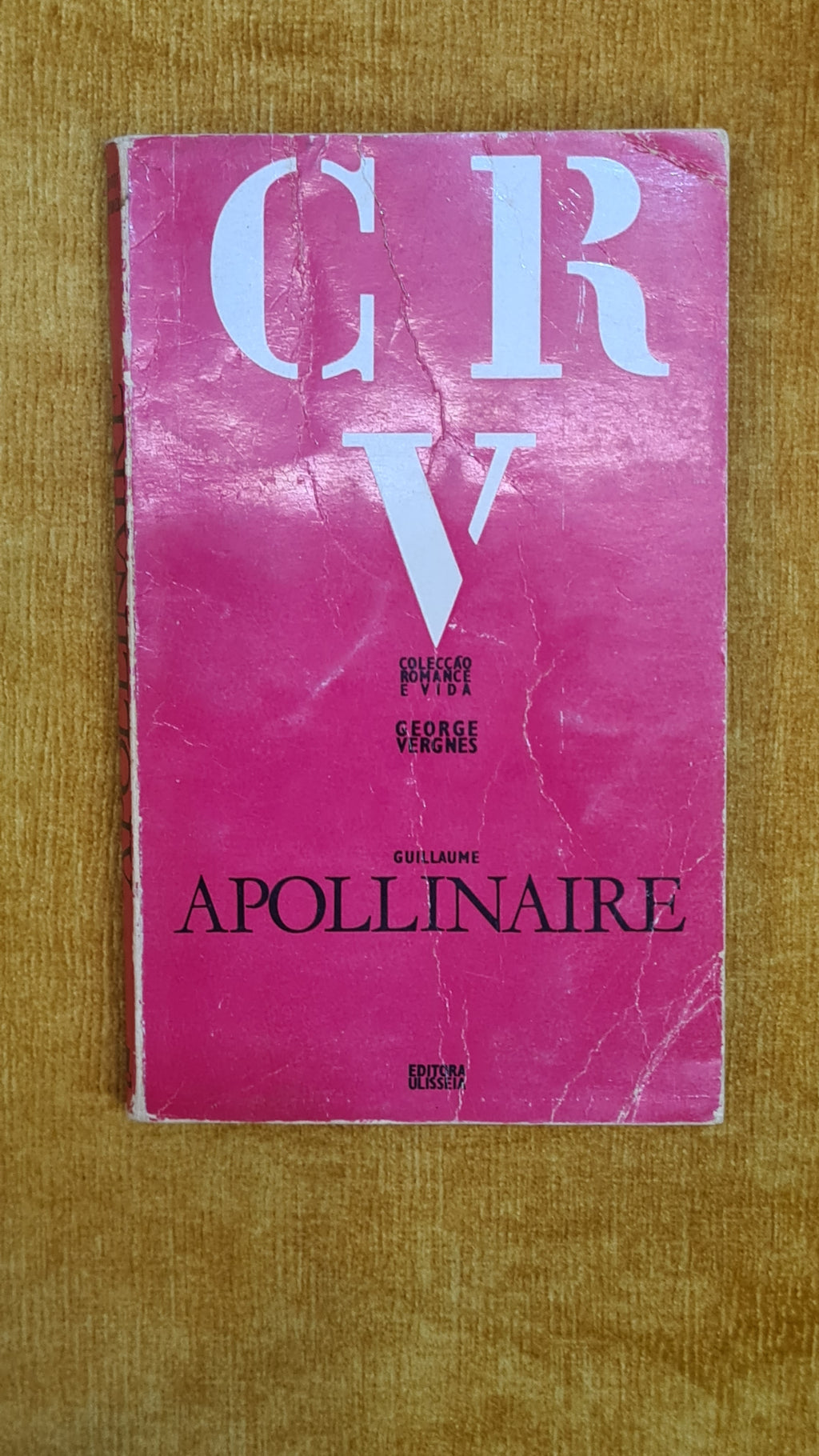 Apollinaire - Romance and Life Collection