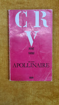 Apollinaire - Romance and Life Collection