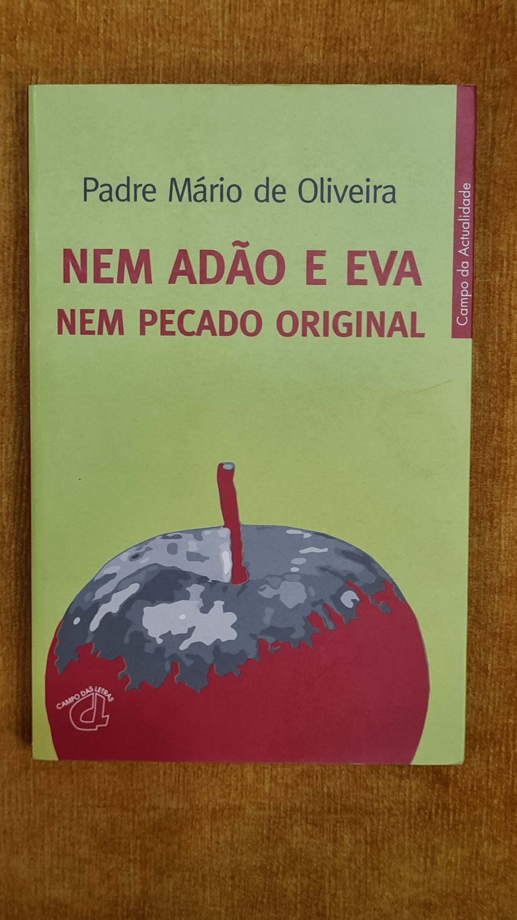 Neither Adam and Eve nor original sin