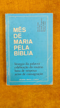 Mary's Month by the Bible - Living the Word of God Collection 4