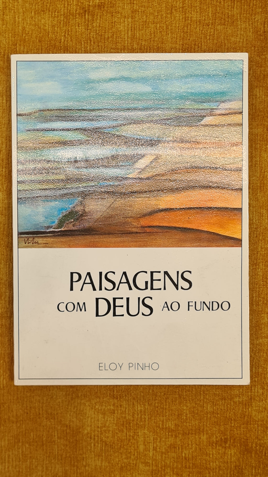 Paisagens com Deus ao fundo