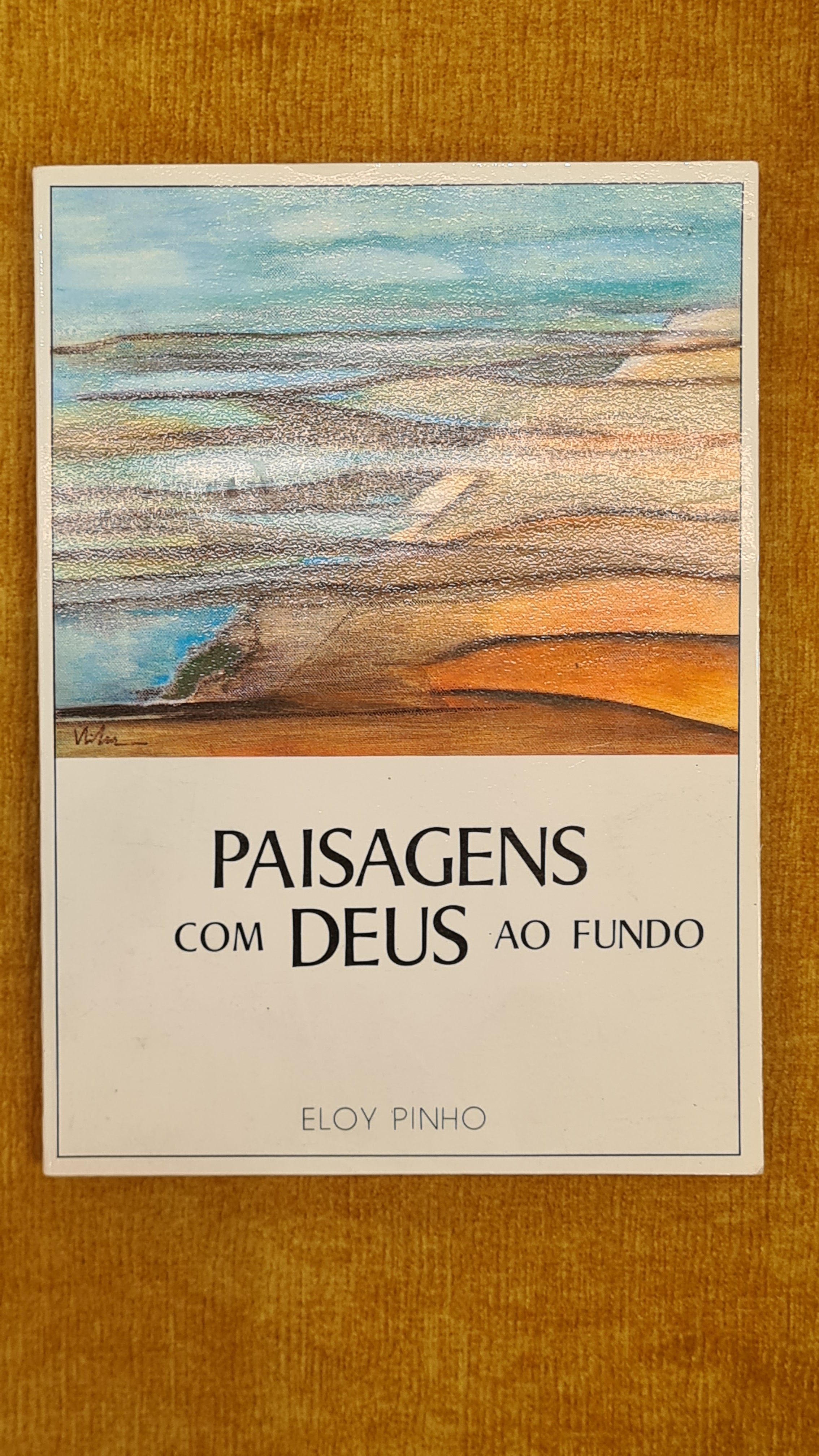 Paisagens com Deus ao fundo