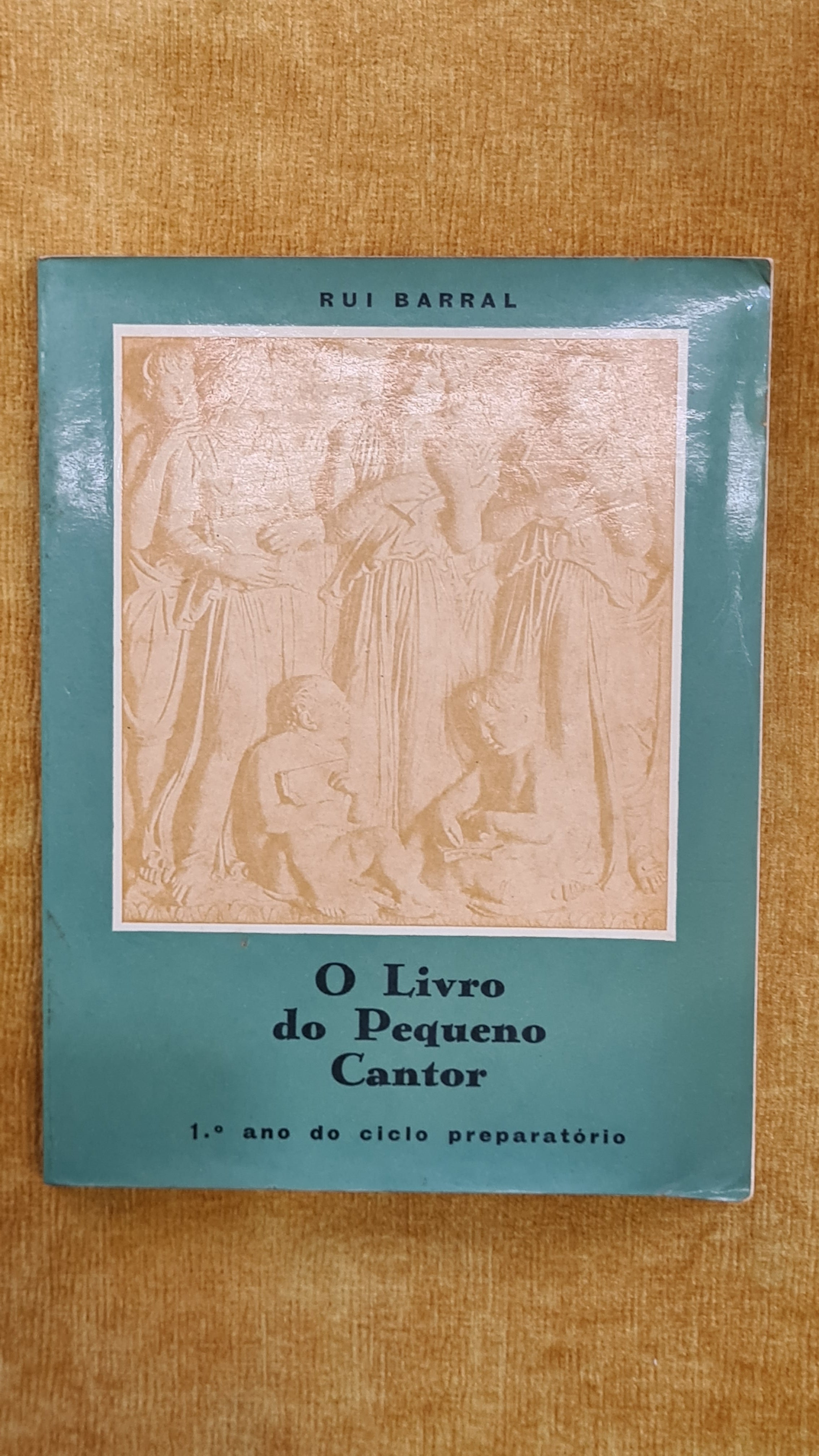 O livro do pequeno cantor - 1º ano do ciclo preparatório