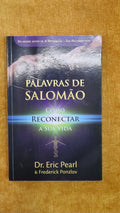 Solomon's Words - How to Reconnect Your Life