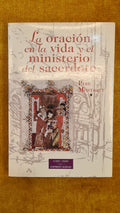 Prayer in the Life and Ministry of the Priest