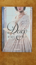 Desire & Scandal