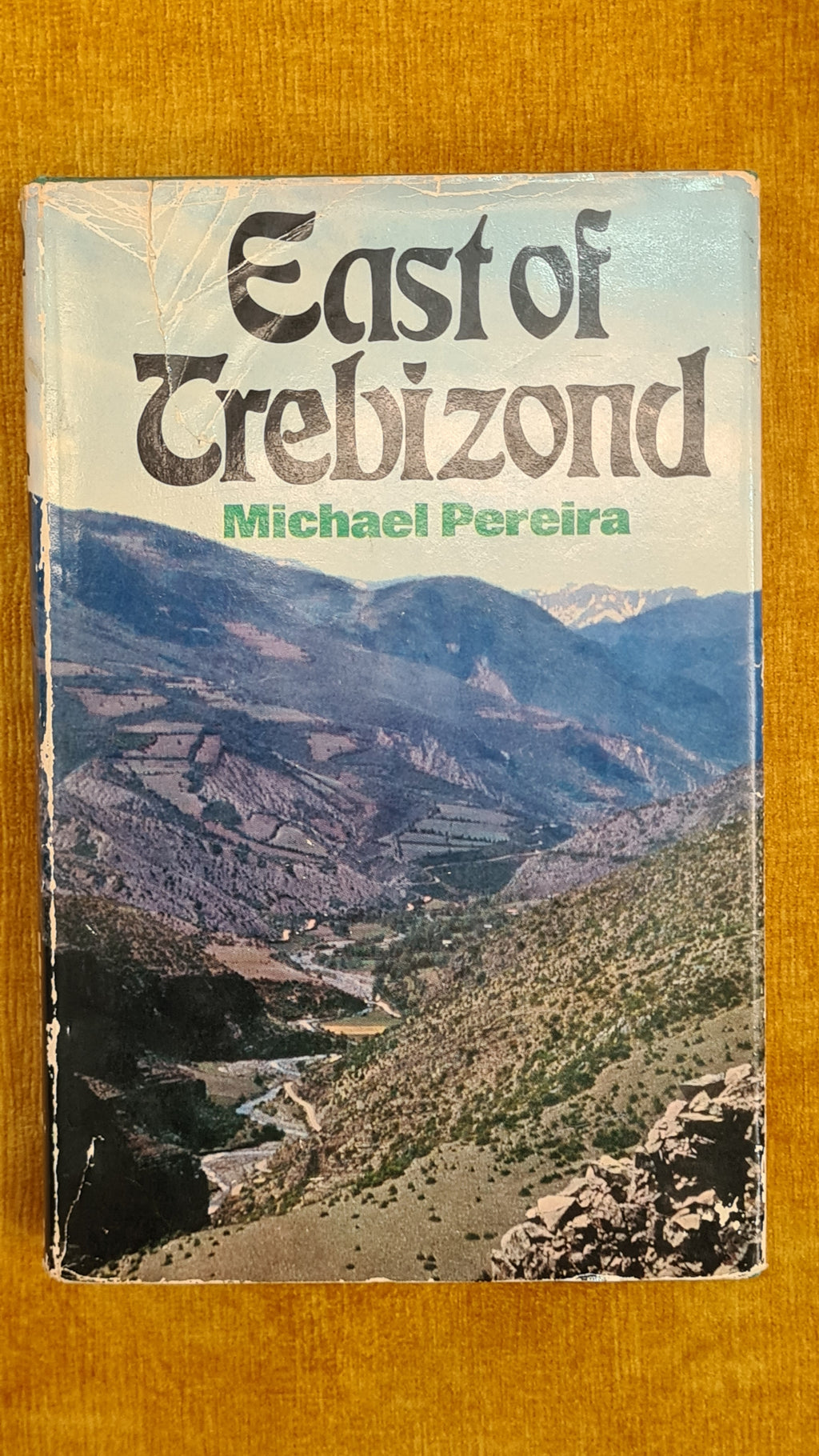 East of Trebizond