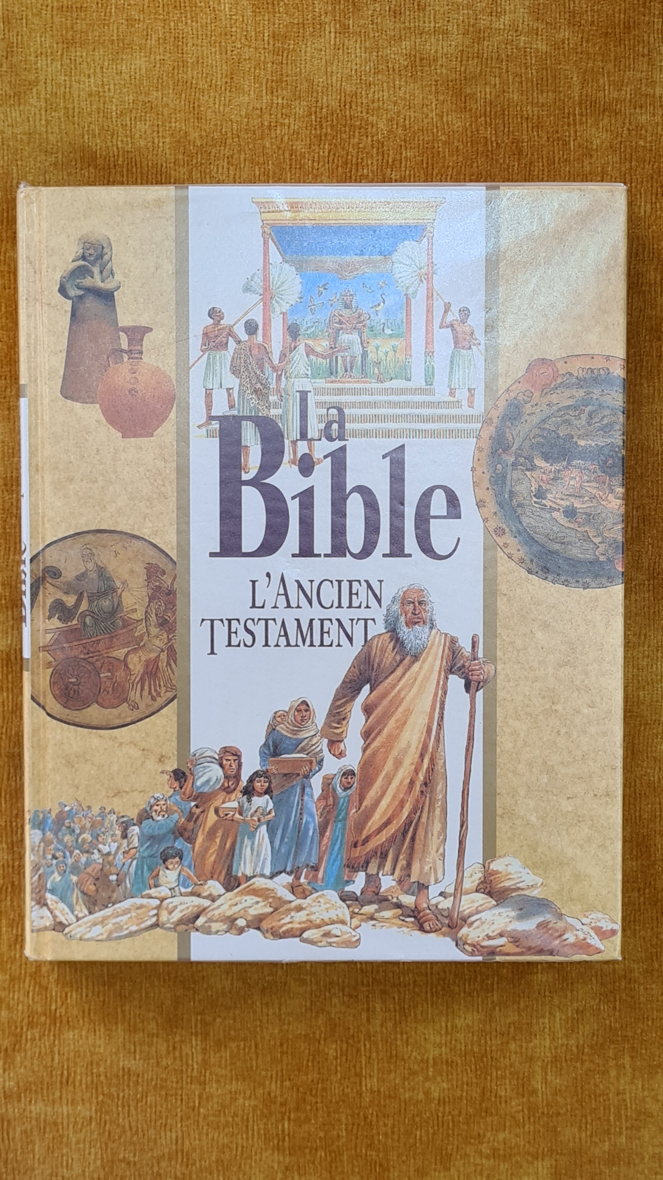 La Bible - L'Ancien Testament