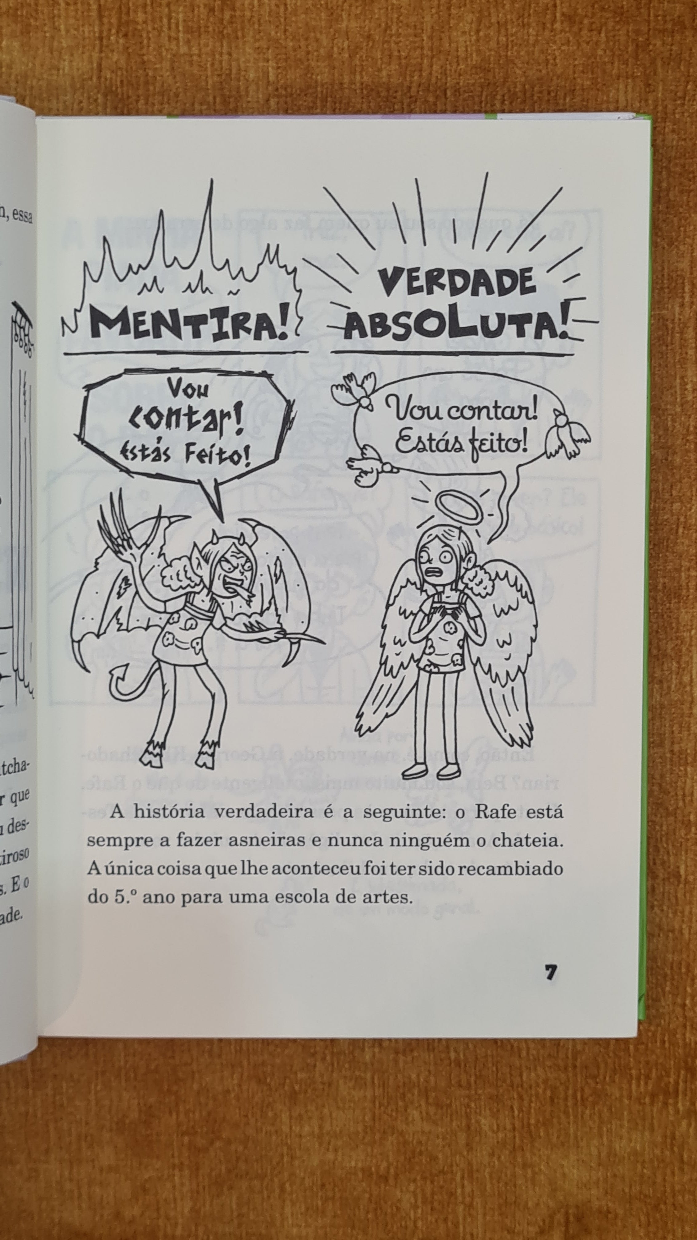 My brother is a terrible liar: School 4