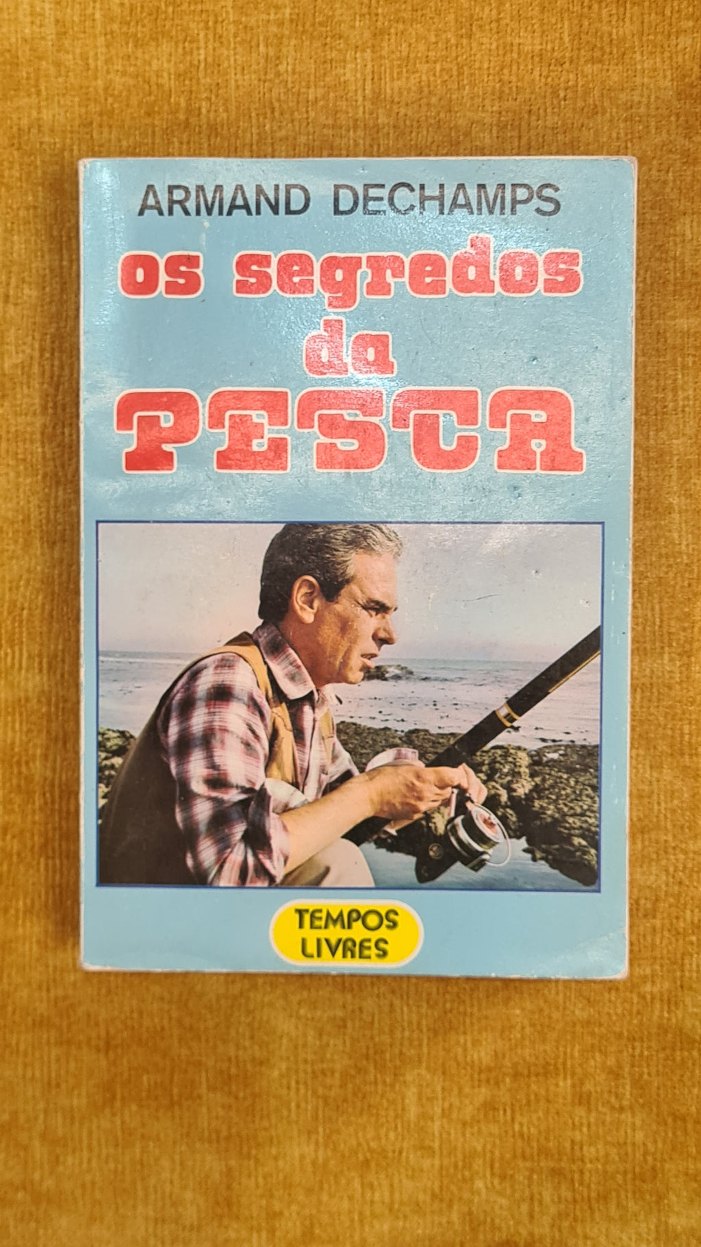Os segredos da pesca