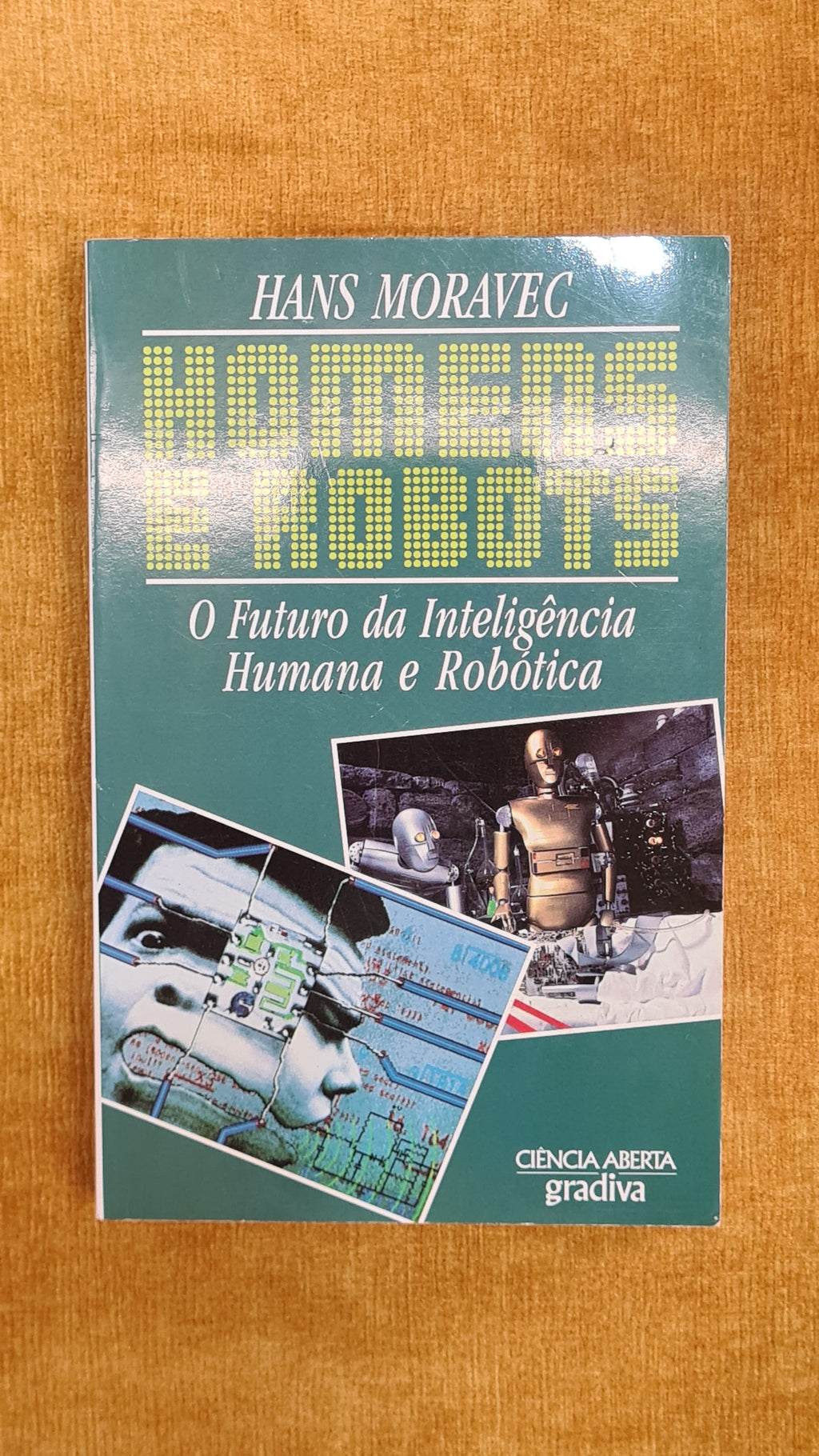 Men and Robots - The Future of Human and Robotic Intelligence