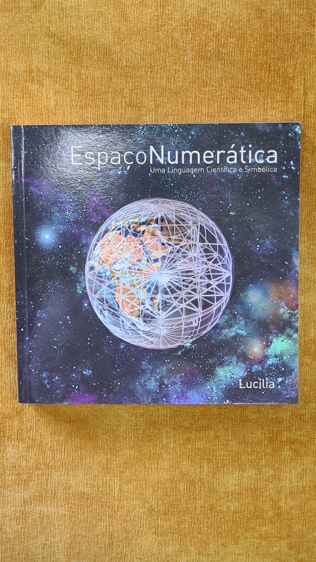 Numeratic Space: A Scientific and Symbolic Language