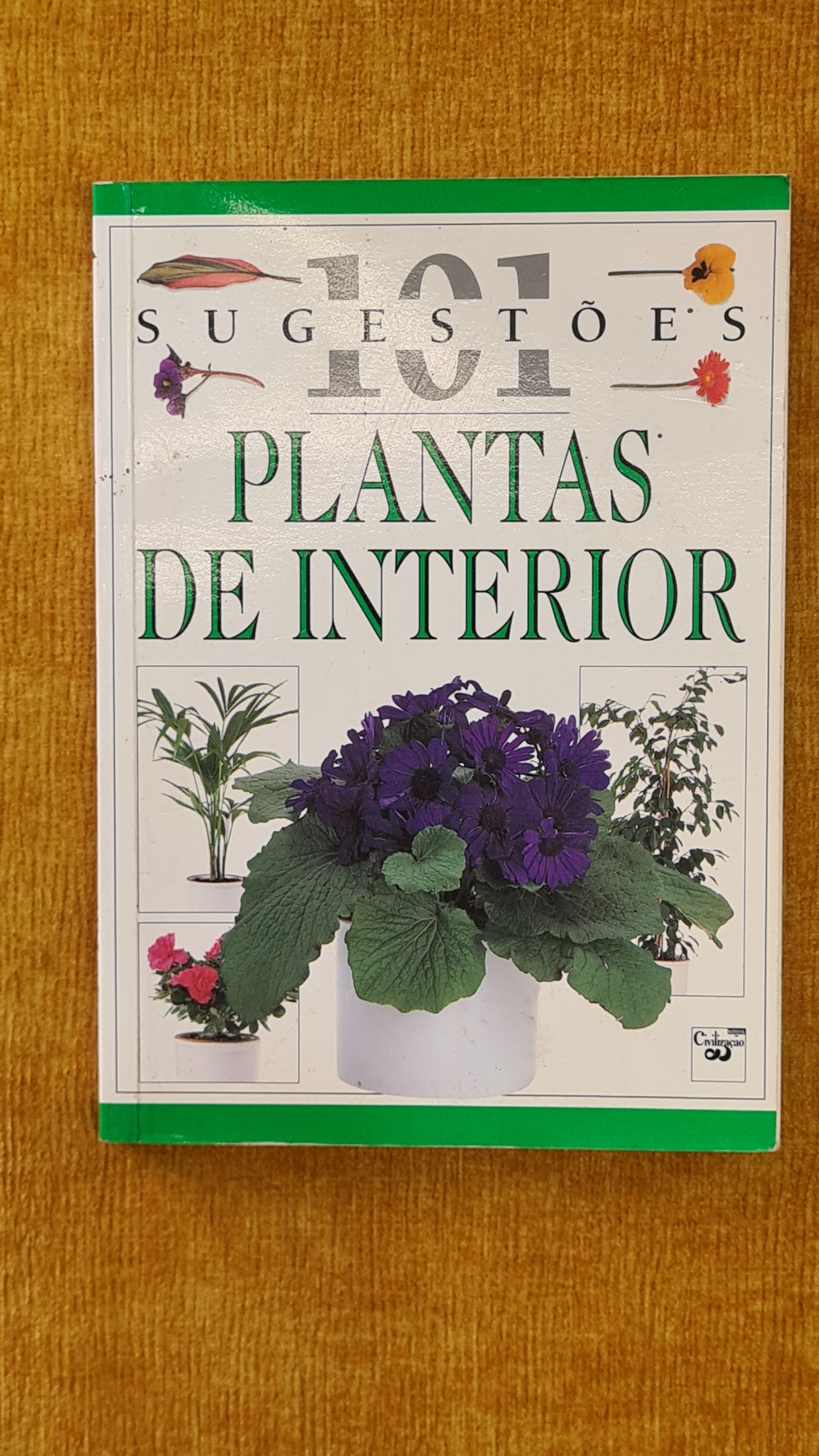 101 Tips - Indoor Plants