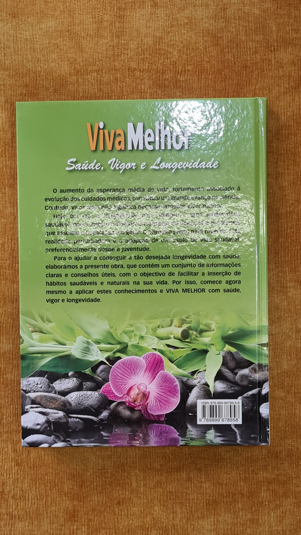 Live better - Health, vigour and longevity