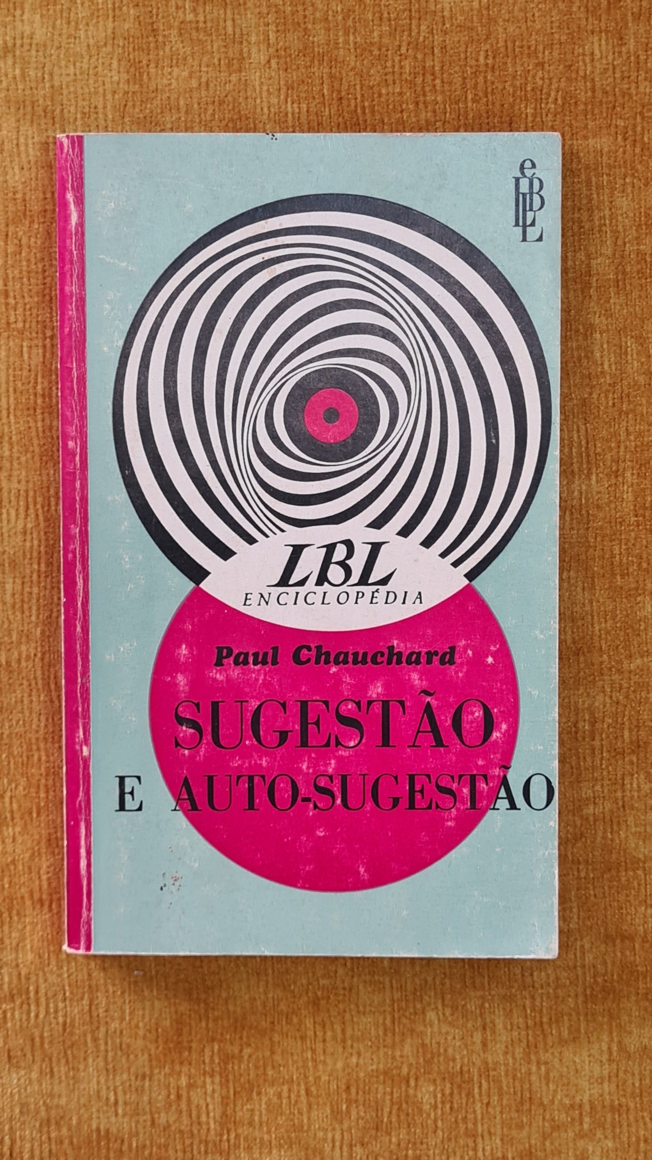 Suggestion and autosuggestion - LBL encyclopedia 48