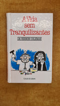 Life without tranquilizers