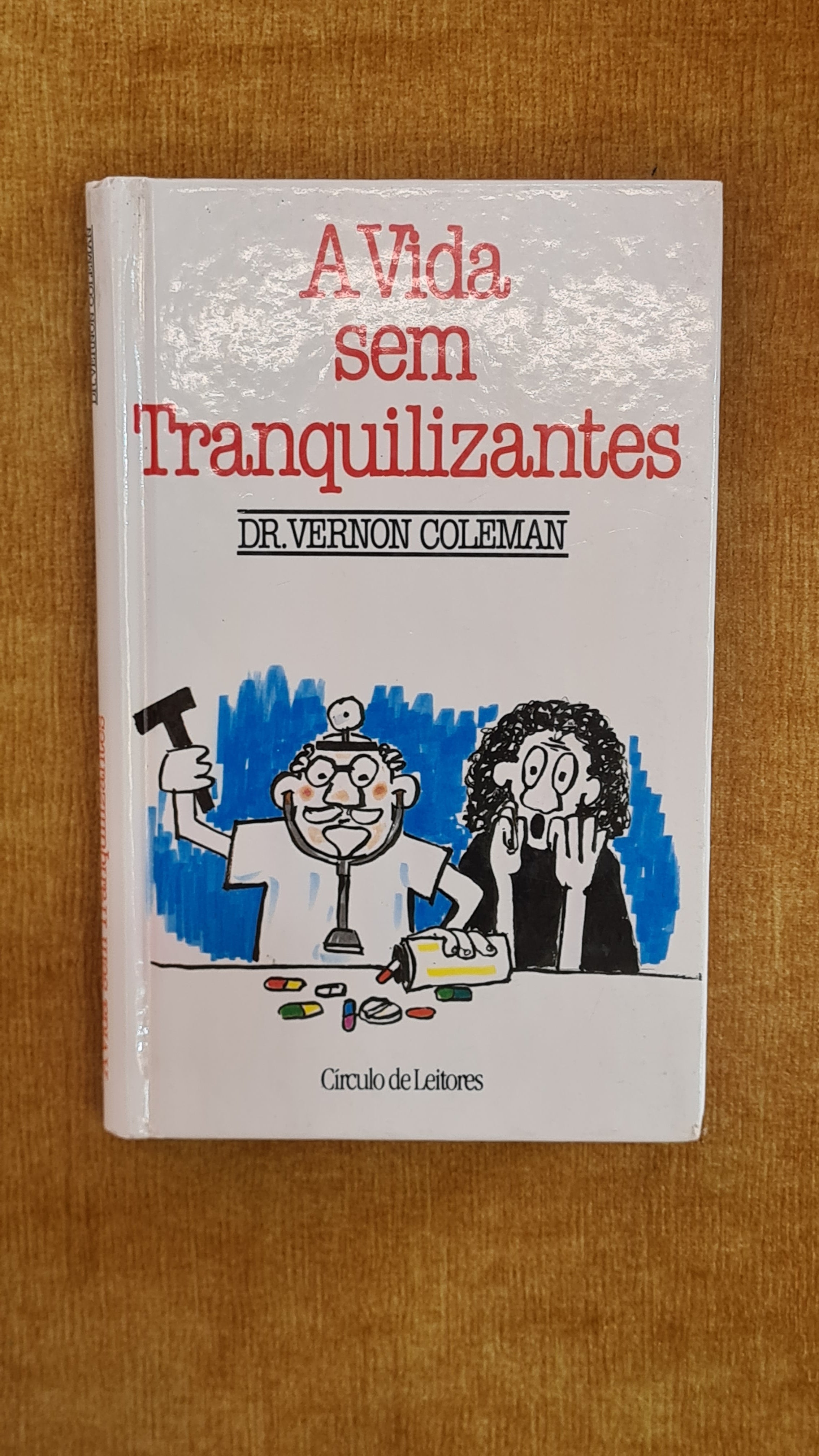 Life without tranquilizers