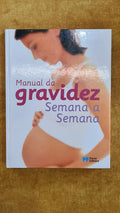 Pregnancy Guide - Week by Week