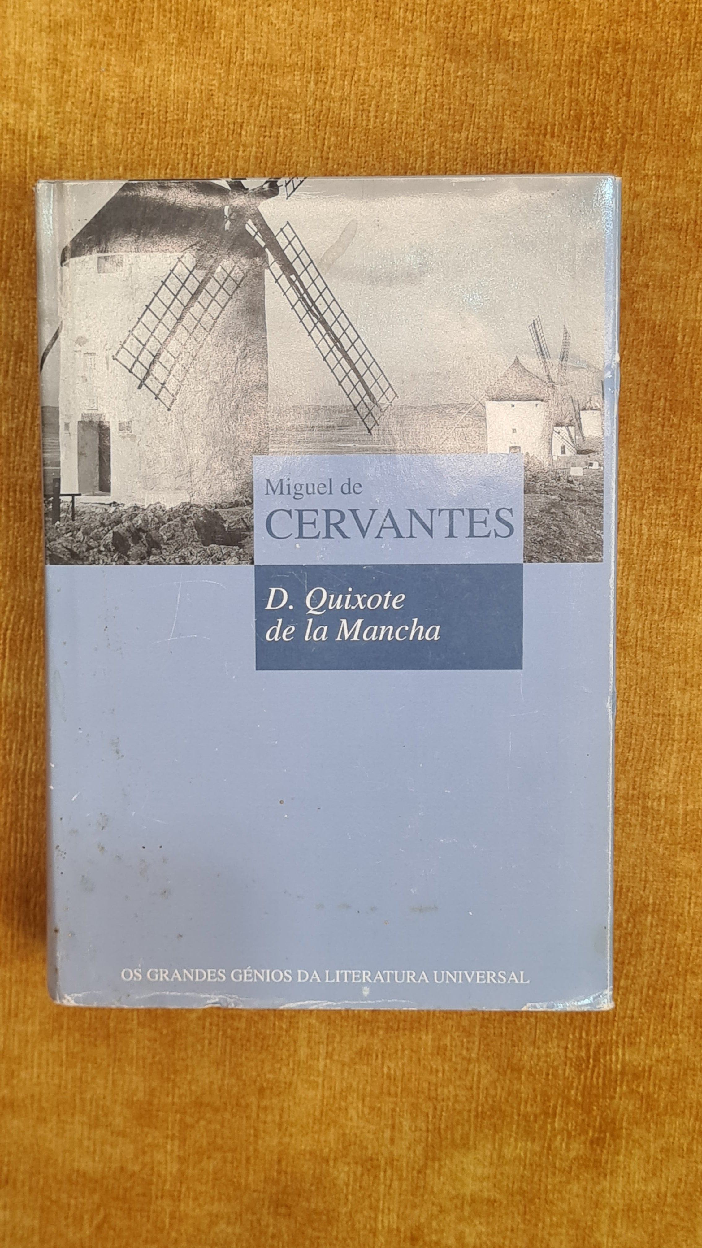 Don Quixote de la Mancha - The Great Geniuses of World Literature 1