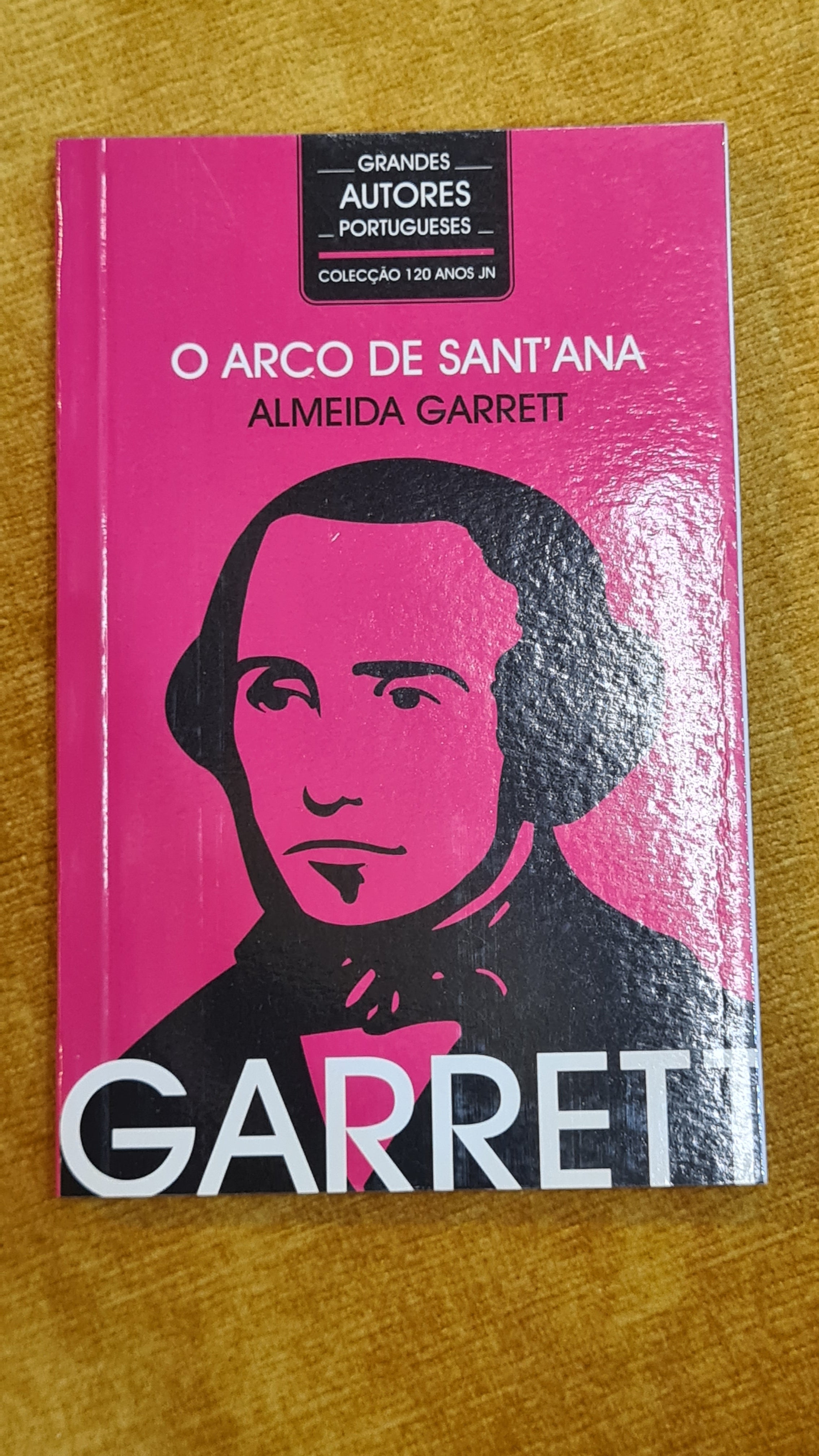 O arco de Sant'Ana - Grandes autores portugueses 3